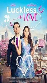 Luckless in Love (2023) Hindi Dubbed Movie