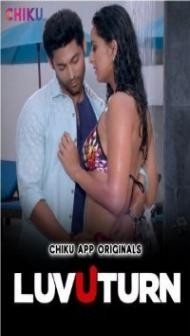 LuvUTurn (2023) Chiku App Original