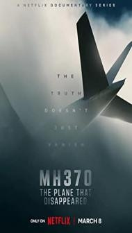 MH370 The Plane That Disappeared (2023) Hindi Web Series Netflix Original