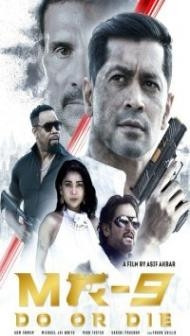 MR-9 Do or Die (2023) English Movie