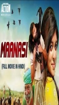 Maanasi (2019) South Indian Hindi Dubbed Movie