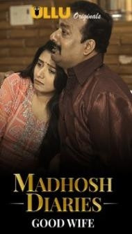 Madhosh Diaries (2021) ULLU Original