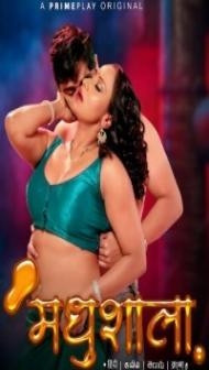 Madhushaala (2023) PrimePlay Original