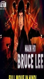 Main Ho Bruce Lee (2019) South Indian Hindi Dubbed Movie