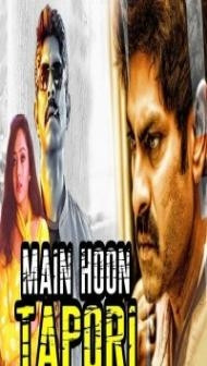 Main Hoon Tapori (2018) South Indian Hindi Dubbed Movie