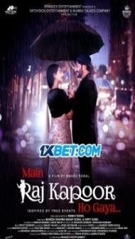 Main Raj Kapoor Ho Gaya (2023) Hindi Movie