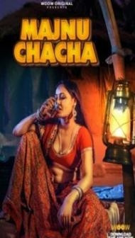 Majnu Chacha (2023) WooW Original