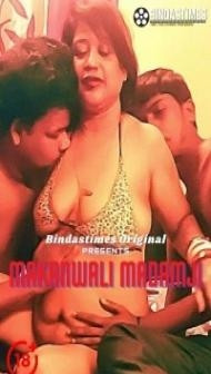 Makanwali Madamji (2021) BindasTimes Original