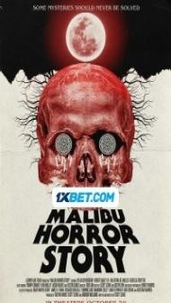 Malibu Horror Story (2023) Hindi Dubbed
