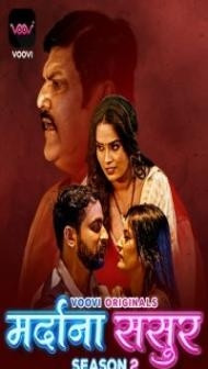 Mardana Sasur (2023) Season 2 Voovi Original