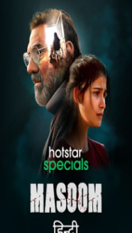 Masoom (2022) Web Series