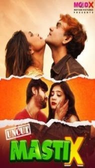Masti X (2023) MoodX Original