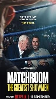 Matchroom: The Greatest Showmen (2025) S01 Hindi Dubbed Series