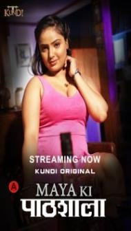 Maya Ki Pathshala (2023) Kundi Original