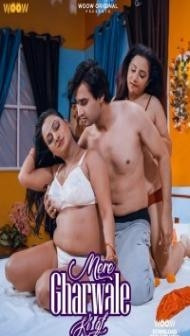 Mere Gharwale Ki GF (2023) WooW Original