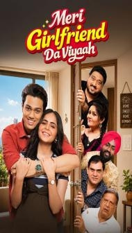 Meri Girlfriend Da Viyaah (2026) Punjabi Movie