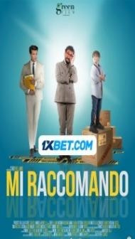 Mi Raccomando (2024) Hindi Dubbed