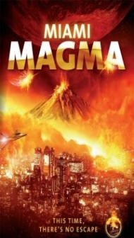 Miami Magma (2011) Hindi Dubbed