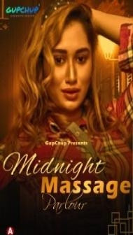 Midnight Massage Parlour (2021) GupChup Original