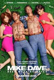 Mike and Dave Need Wedding Dates 2016 Hd 720p Hindi Eng Hdmovie Hollywood Dubbed movie download