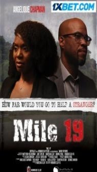 Mile 19 (2022) Hindi Dubbed
