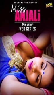 Miss Anjali (2021) BoomMovies Original