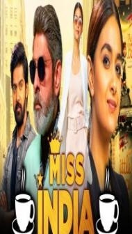 Miss India (2021) South Indian Hindi Dubbed Movie