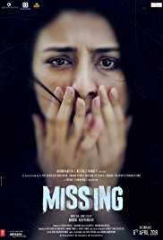 Missing 2018 HDTC Bollywood Hindi movie download