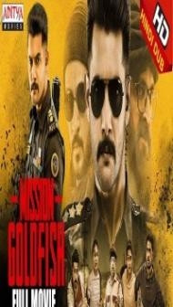 Mission Gold Fish (2020) South Indian Hindi Dubbed Movie