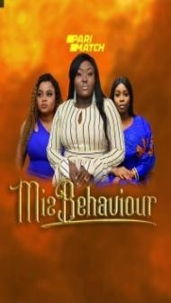 Miz Behaviour (2020) Hindi Dubbed