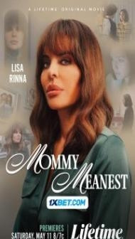 Mommy Meanest (2024) Hindi Dubbed