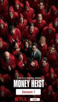 Money Heist (2017) Seaosn 1 Web Series