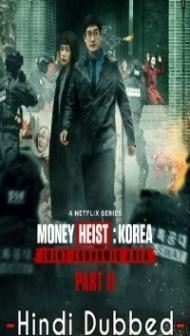 Money Heist Korea Joint Economic Area (2022) Hindi Web Series