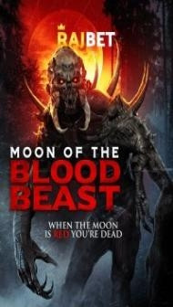 Moon of the Blood Beast (2019) Hindi Dubbed