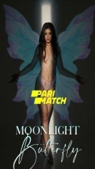 Moonlight Butterfly (2022) Hindi Dubbed