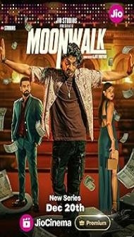 Moonwalk (2024) S01 Hindi Series