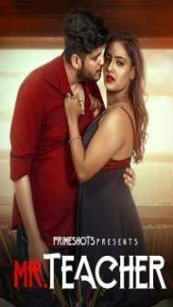 Mr Teacher (2023) PrimeShots Original