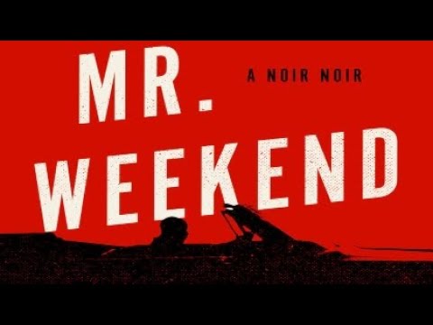 Mr Weekend 2020 in Hindi dubb HdRip Hollywood Dubbed movie download