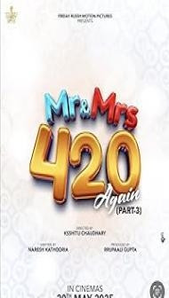 Mr. & Mrs. 420 Again (Part 3) (2025) Punjabi Movie