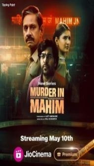 Murder In Mahim (2024) Season 1 Hindi Web Series