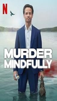Murder Mindfully (2024) S01 Hindi Dubbed Series