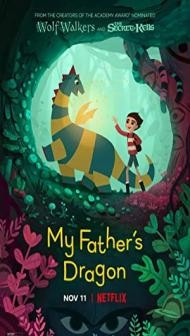 My Fathers Dragon (2022) Hindi Dubbed