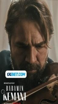 My Fathers Violin (2022) Hindi Dubbed