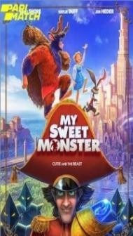 My Sweet Monster (2021) Hindi Dubbed