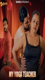 My Yoga Teacher (2024) Sahelii Original