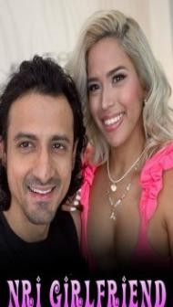 NRI Girlfriend (2024) NiksIndian Original