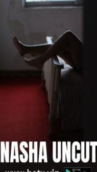 Nasha (2023) HotX Original