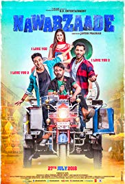Nawabzaade 2018 HdRip Bollywood Hindi movie download