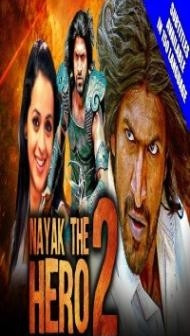 Nayak The Hero 2 (2021) South Indian Hindi Dubbed Movie