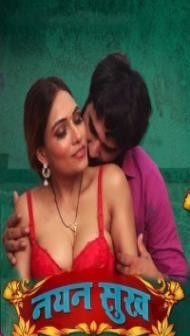 Nayan Sukh (2022) Goodflixmovies Original